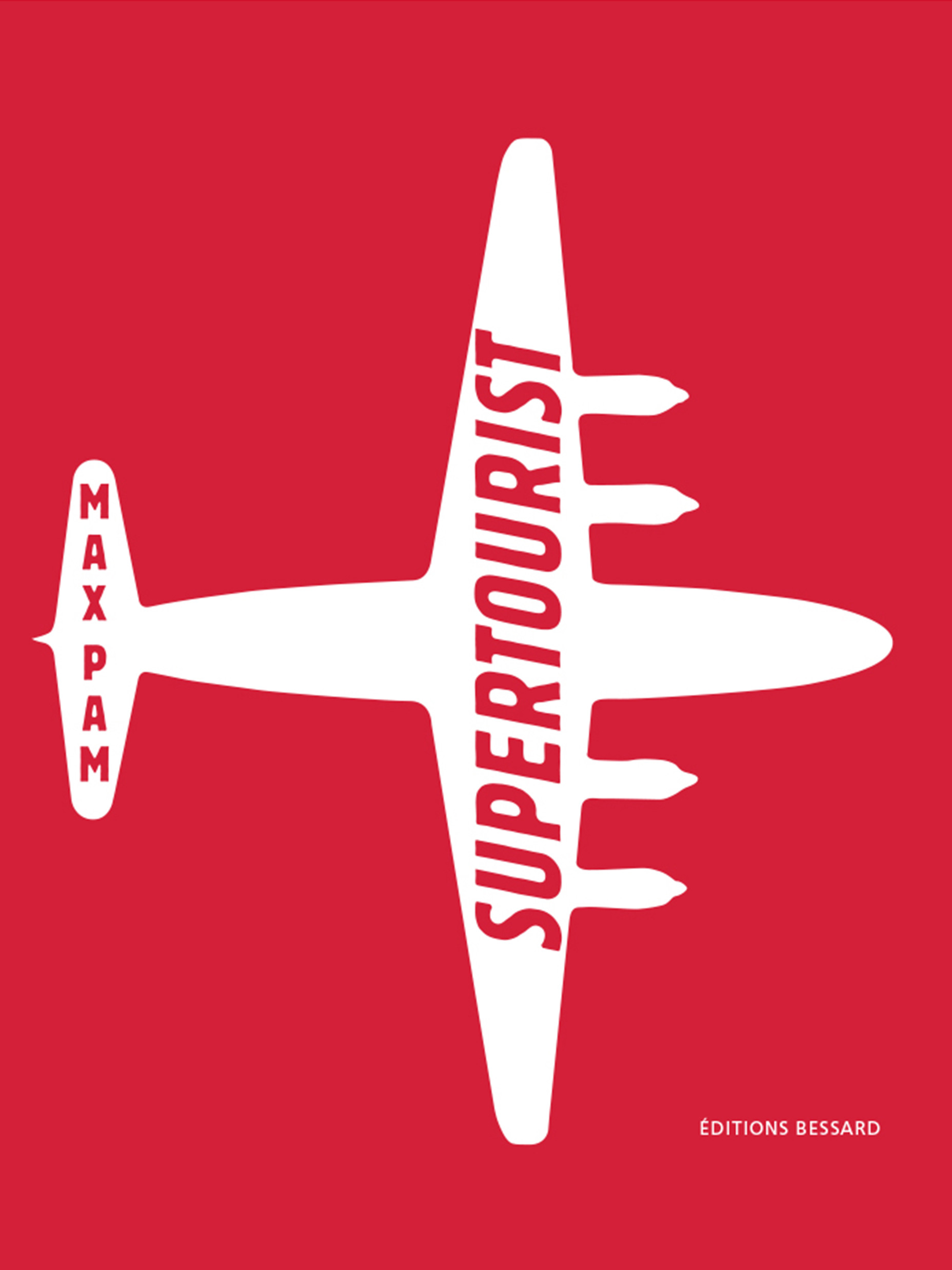 Supertourist Supertourist